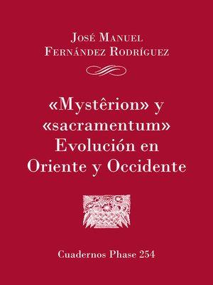 cover image of 'Mysterion' y 'Sacramentum'. Evolución en Oriente y Occidente